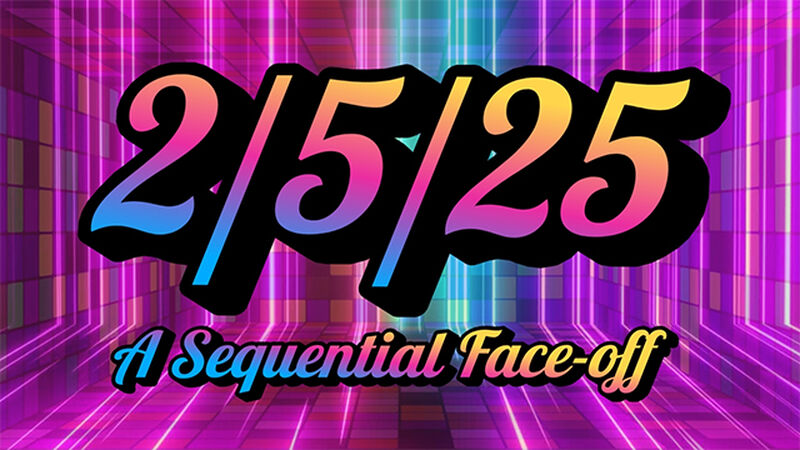 2/5/25 - A Sequential Faceoff!